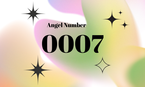 0007 angel number