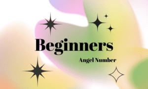 angel numbers for beginners