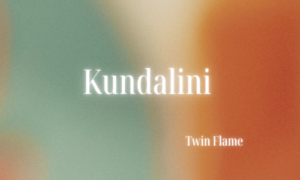 Kundalini Awakening And Twin Flame 1